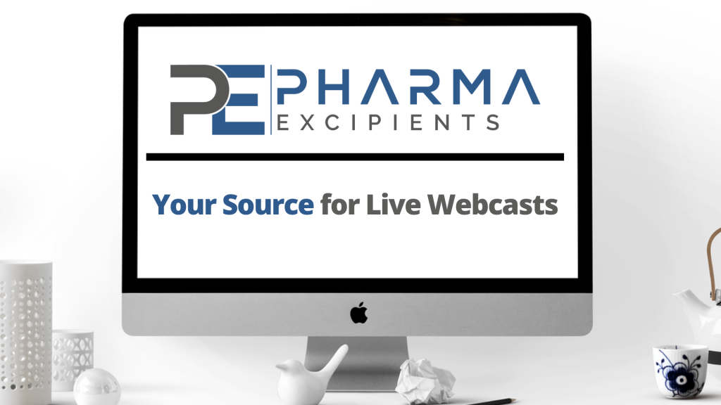 Overview Pharma Excipents Webcasts
