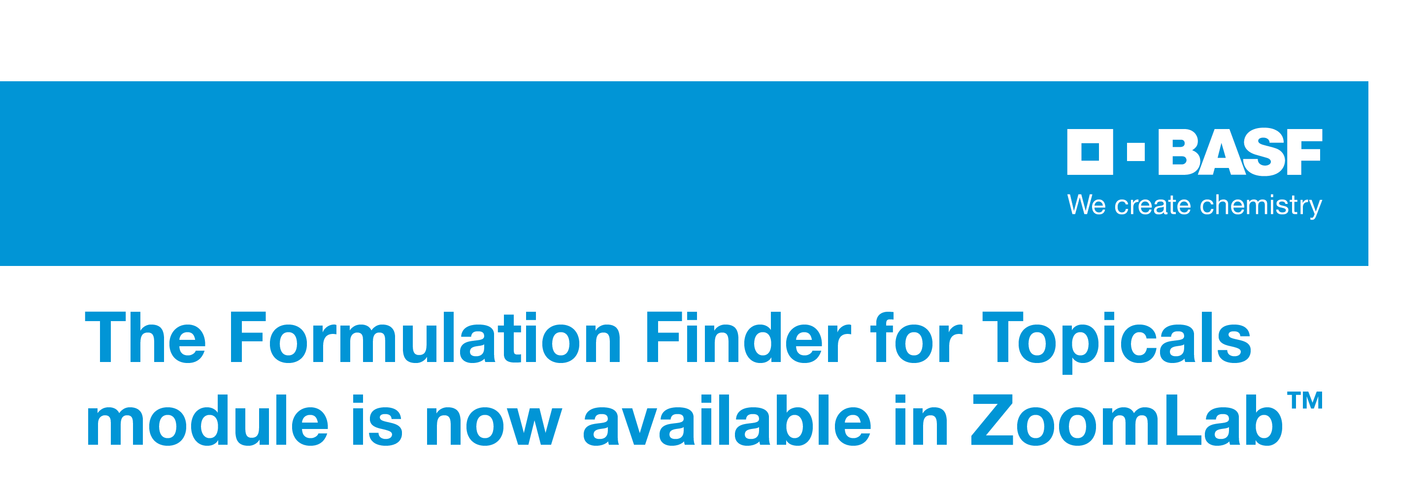 The Formulation Finder for Topicals module is now available in ZoomLab™