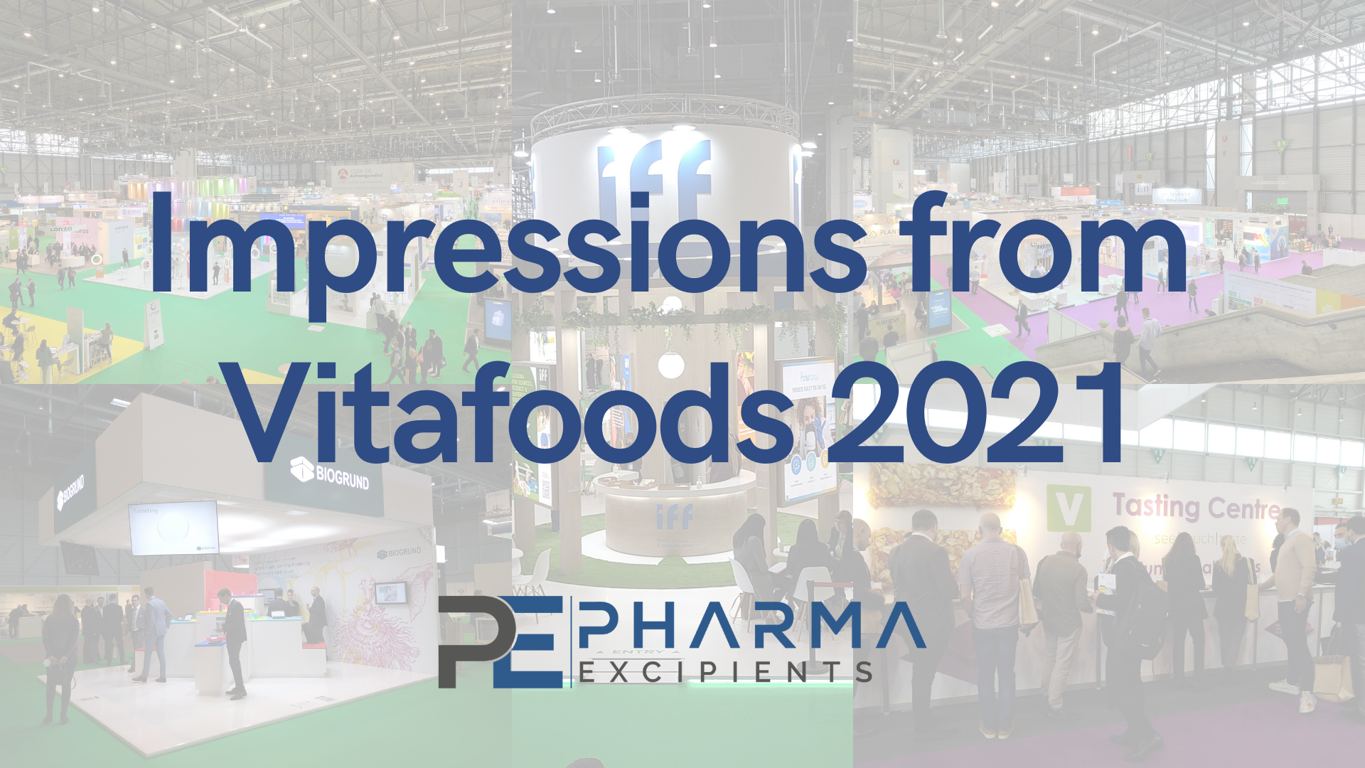 Impressions from Vitafoods 2021