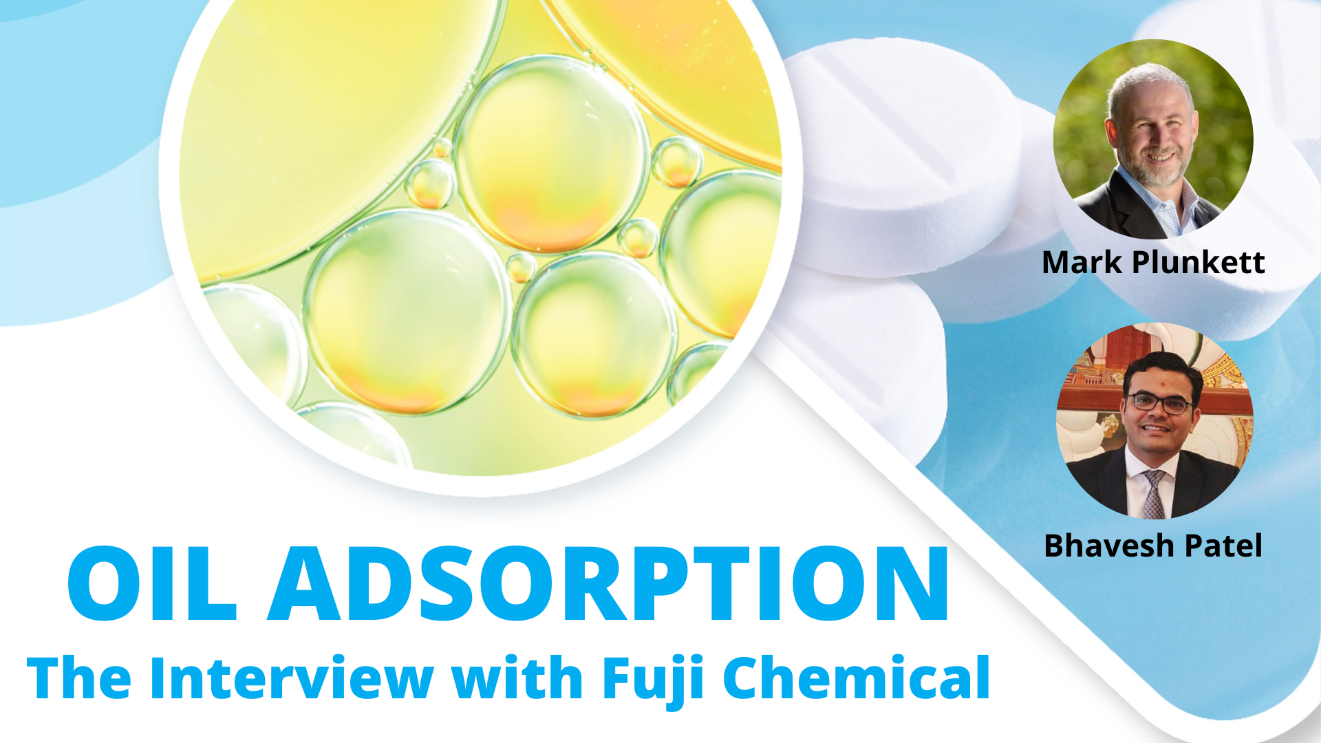 teaser Oil adsorption – The Interview with Fuji Chemical