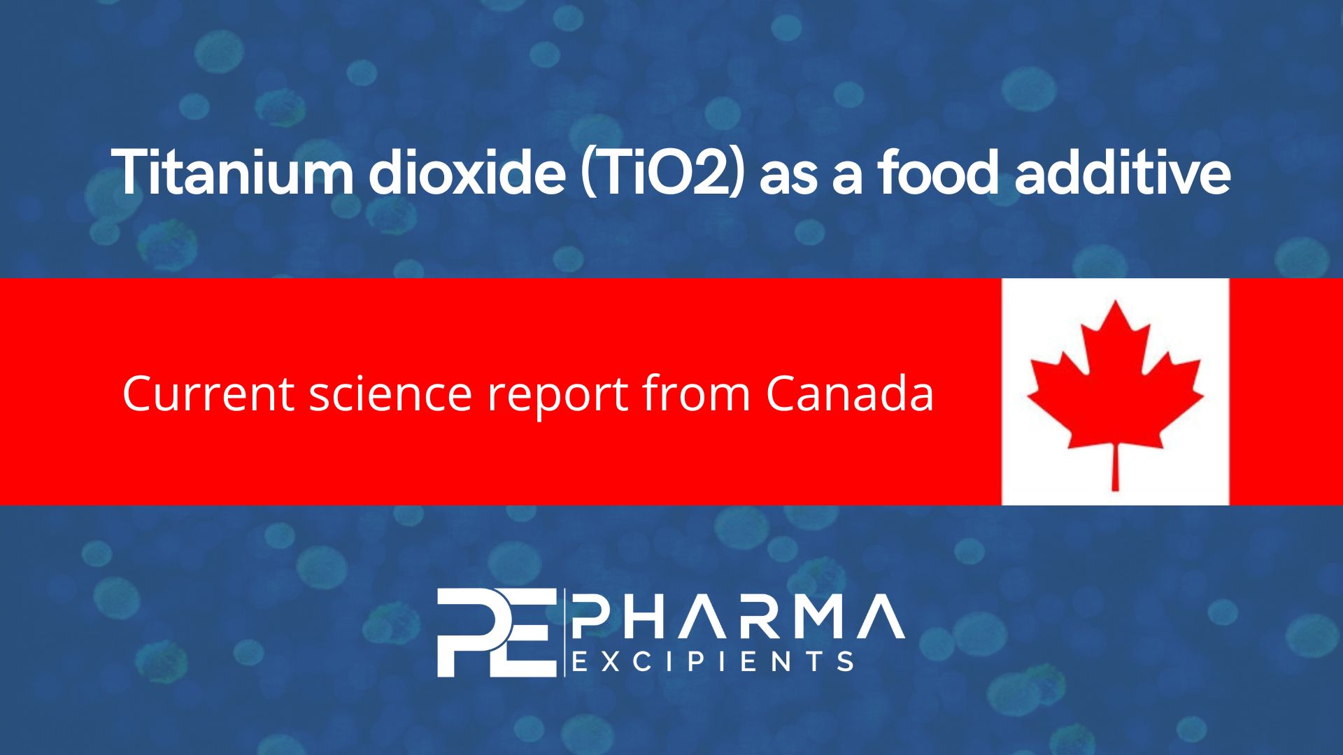 Titanium dioxide (TiO2) as a food additive