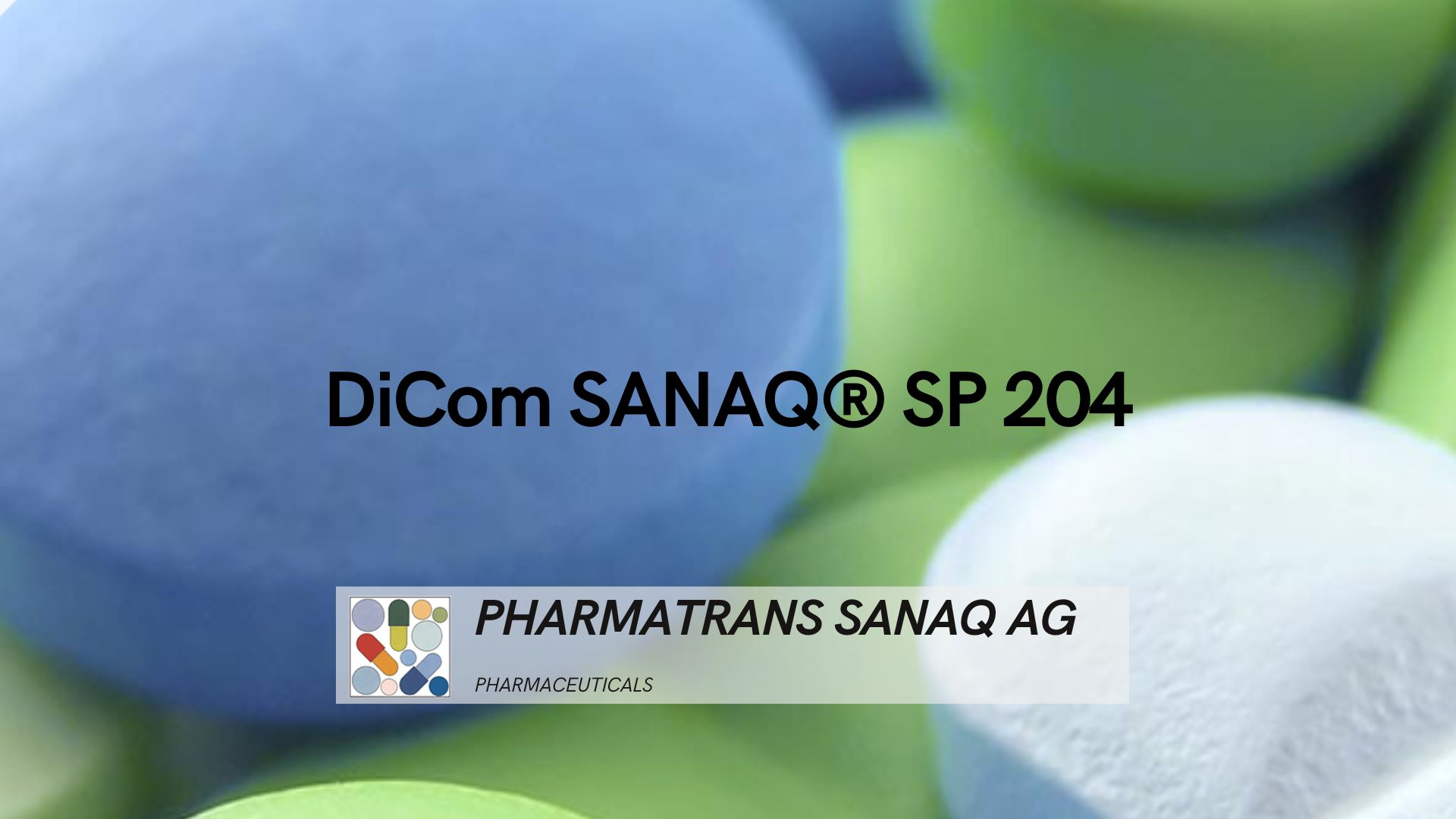 Pharmatrans Sanaq AG_DiCom Sanaq SP204
