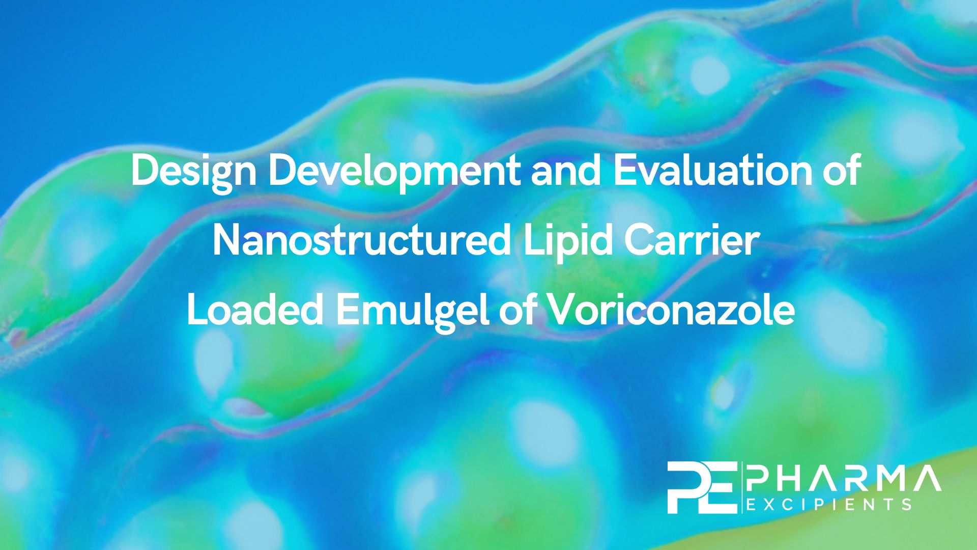 Design Development and Evaluation of Nanostructured Lipid Carrier Loaded Emulgel of Voriconazole
