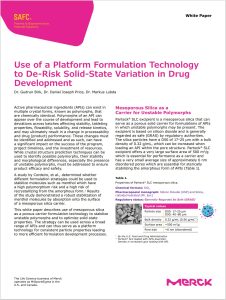 Use of a Platform Formulation Technology to De-Risk Solid-State Variation in Drug Development