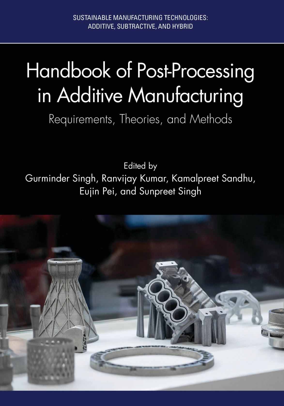 Handbook of Post-Processing in Additive Manufacturing