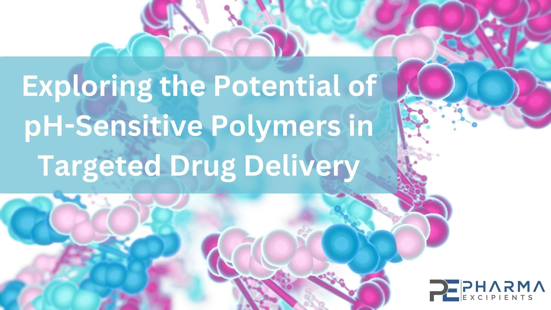 Exploring the Potential of pH-Sensitive Polymers in Targeted Drug Delivery