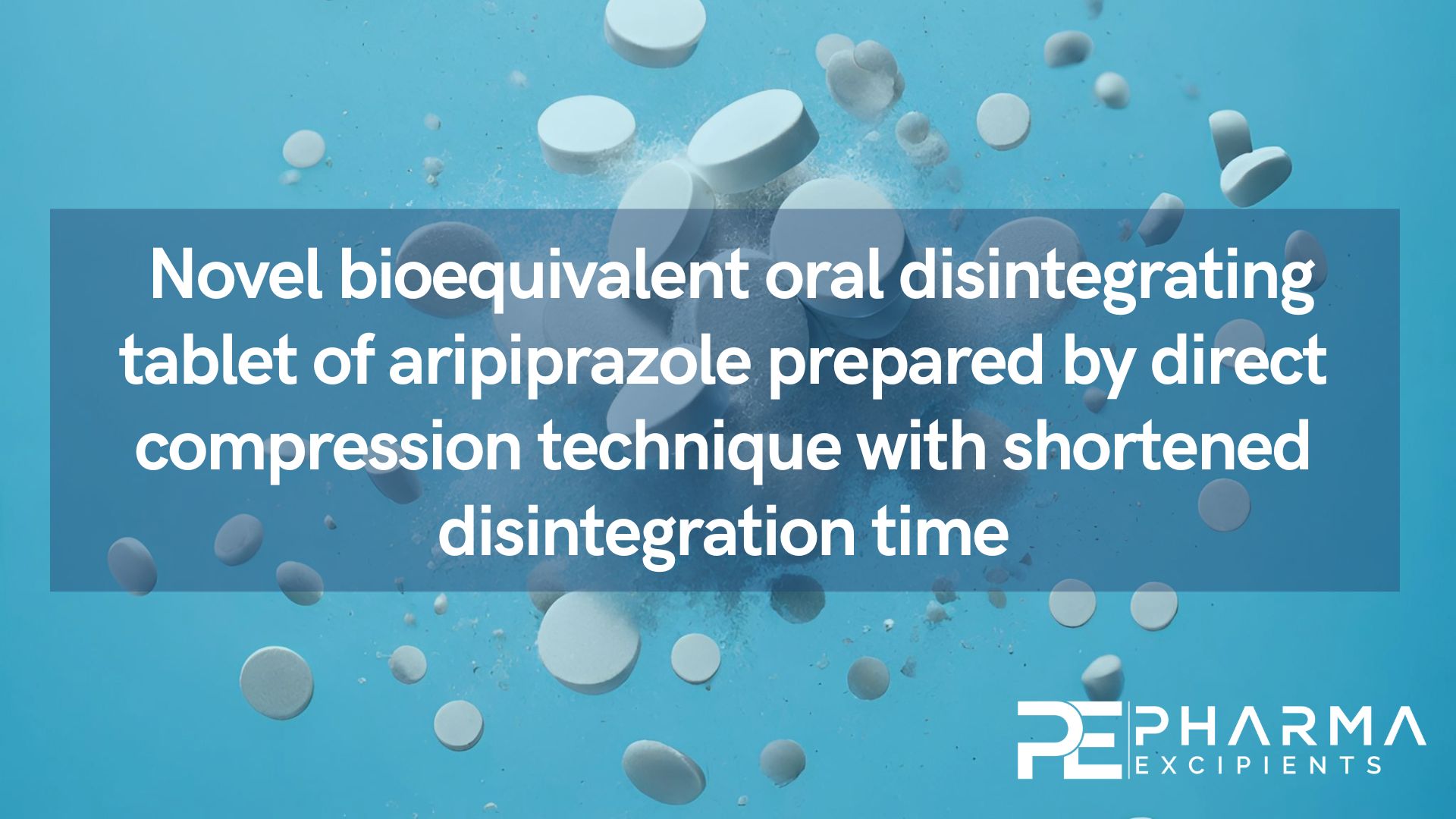 Novel bioequivalent oral disintegrating tablet of aripiprazole prepared by direct compression technique with shortened disintegration time