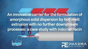 An innovative carrier for the formulation of amorphous solid dispersion by hot-melt extrusion with no further downstream processes