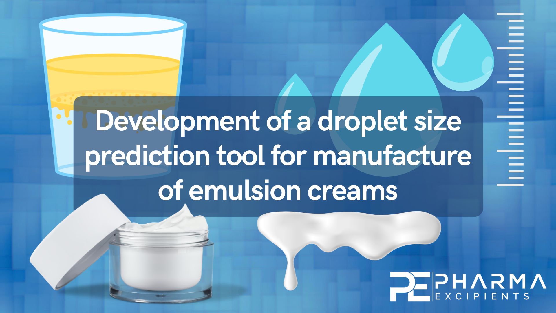Development-of-a-droplet-size-prediction-tool-for-manufacture-of-emulsion-creams
